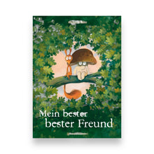 Lade das Bild in den Galerie-Viewer, Mein bester bester Freund