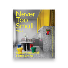 Lade das Bild in den Galerie-Viewer, Never Too Small: Vol. 2