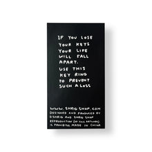 Lade das Bild in den Galerie-Viewer, David Shrigley - Everything Is Good - Keyring