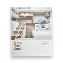 Lade das Bild in den Galerie-Viewer, Never Too Small