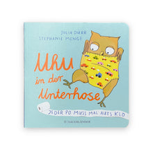 Lade das Bild in den Galerie-Viewer, Uhu in der Unterhose: Jeder Po muss mal aufs Klo