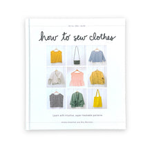 Lade das Bild in den Galerie-Viewer, How to Sew Clothes