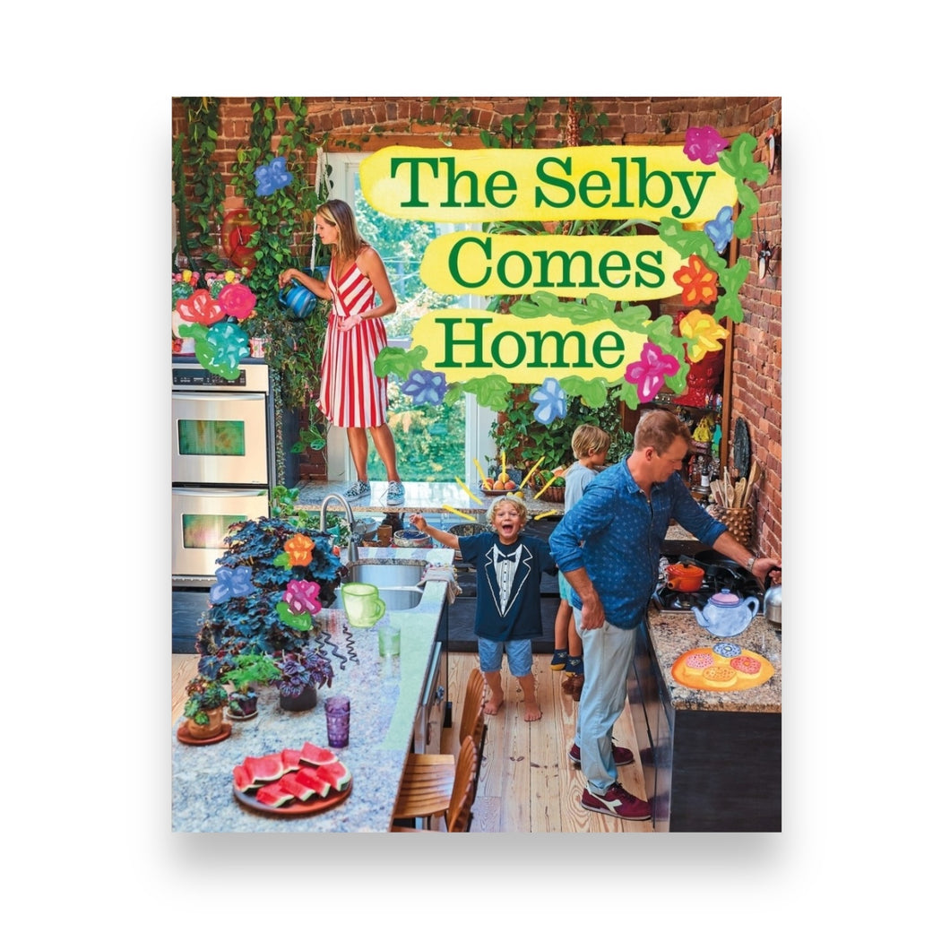 The Selby Comes Home - An Interior Design Book for Creative Families