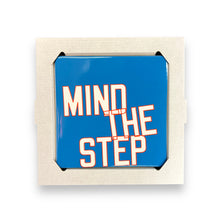 Lade das Bild in den Galerie-Viewer, Lawrence Weiner MIND THE STEP - Glazed Ceramic Tile
