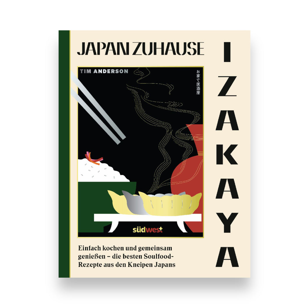 Izakaya: Einfach kochen und gemeinsam genießen