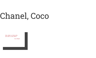 Postkarte von Chanel, Coco: Alter schützt vor Liebe nicht, aber Liebe vor dem Altern.
