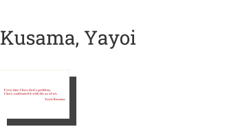 Postkarte von Kusama, Yayoi: Quotes