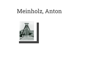 Postkarte von Meinholz, Anton: Zeche Zollverein